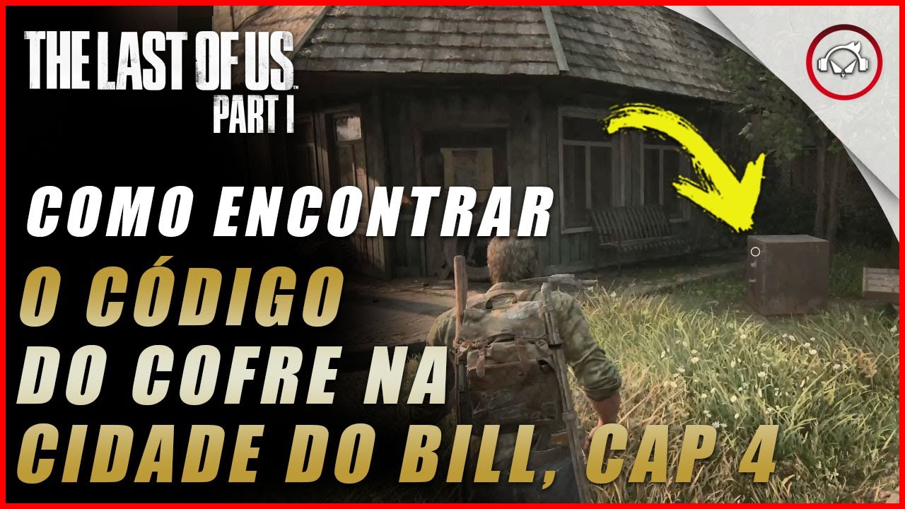 Miniatura do vídeo The last of us Parte 1 PS5,  Como encontrar o código do cofre na cidade do Bill, Cap 4 | super dica
