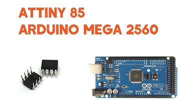 ATtiny 85 on Arduino mega 2560