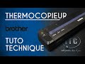 TUTO Technique - Thermocopieur Brother by ITC