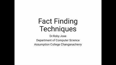 Fact Finding Techniques in System Analysis and Design