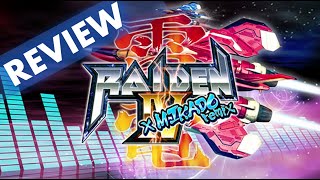 Raiden IV Overkill x Mikado Remix Review - Nintendo Switch