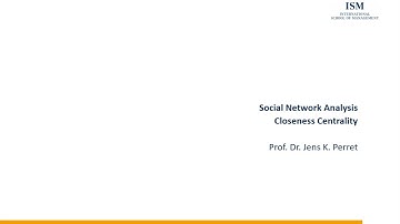 Social Network Analysis - Closeness Centrality (Theory and with Gephi)