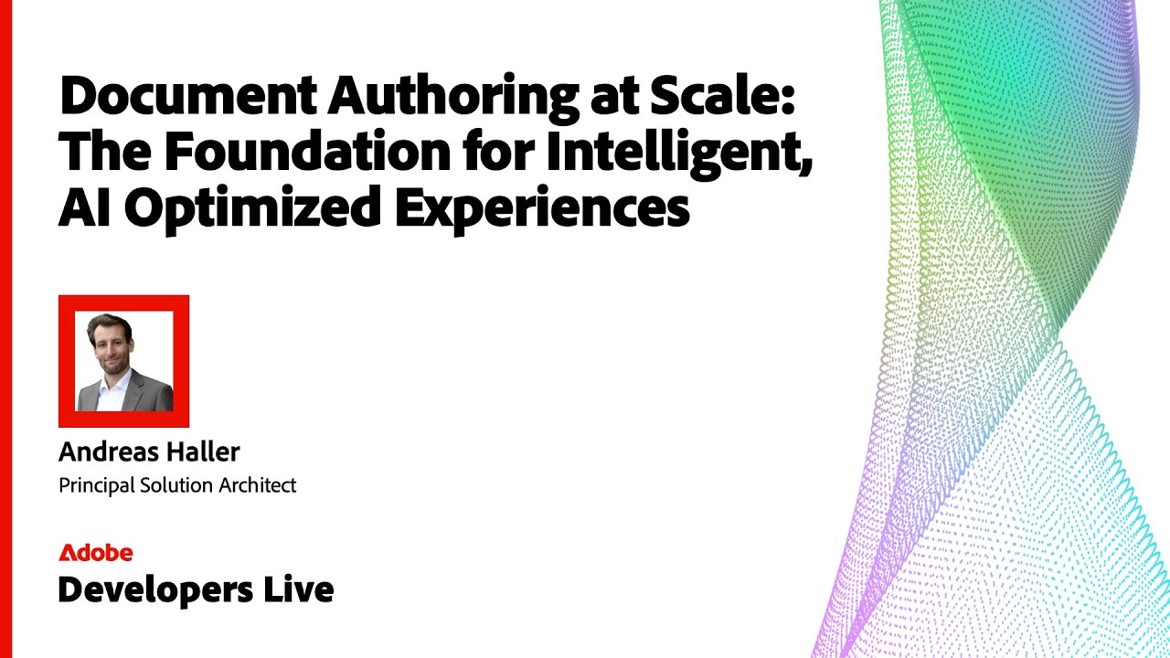 Document Authoring at Scale | Building AI-Optimized Experiences in AEM