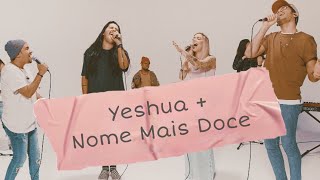 Yeshua   Nome Mais Doce | Casa Worship @JullianySouza @LeoBrandao | Live Acoustic Session