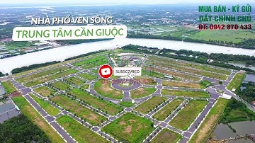 Sài Gòn River Park Cần Giuộc,Long An. Nhận Mua Bán Ký Gửi: 0942 870 433
