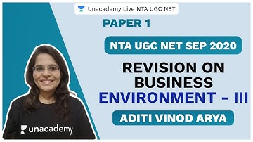 NTA UGC NET SEP 2020 | Revision on Business Environment - III | Commerce  | Aditi | Unacademy Live