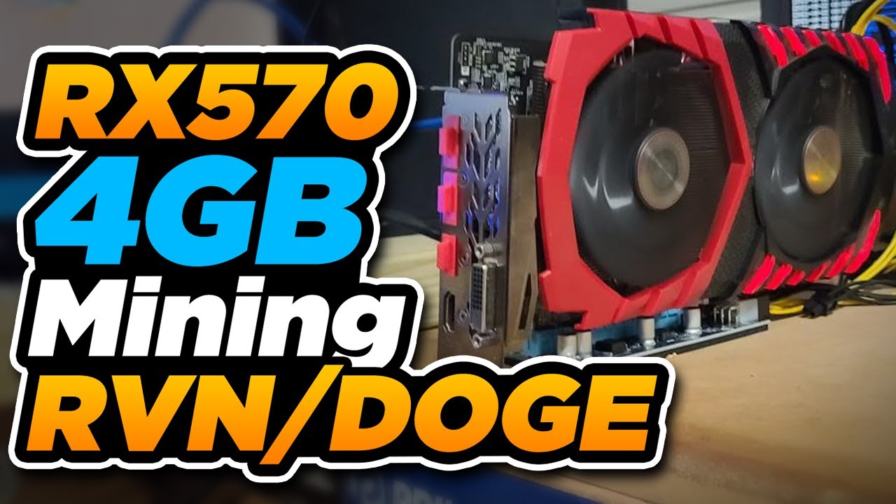 RX570 4gb Mining Raven / Doge
