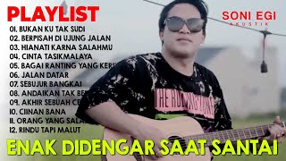 Download Lagu BUKAN KU TAK SUDI - PLAYLIST TERBAIK SONI EGI ENAK DIDENGAR SAAT SANTAI MP3