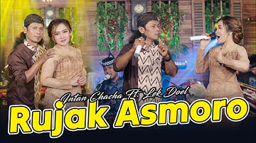 Intan Chacha feat. Lek Doel - Rujak Asmoro (Official Music Video)