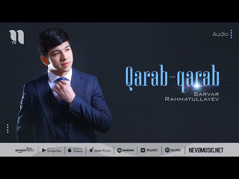 Sarvar Rahmatullayev — Qarab-qarab (audio 2022)