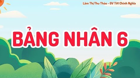 RAP Bảng nhân 6
