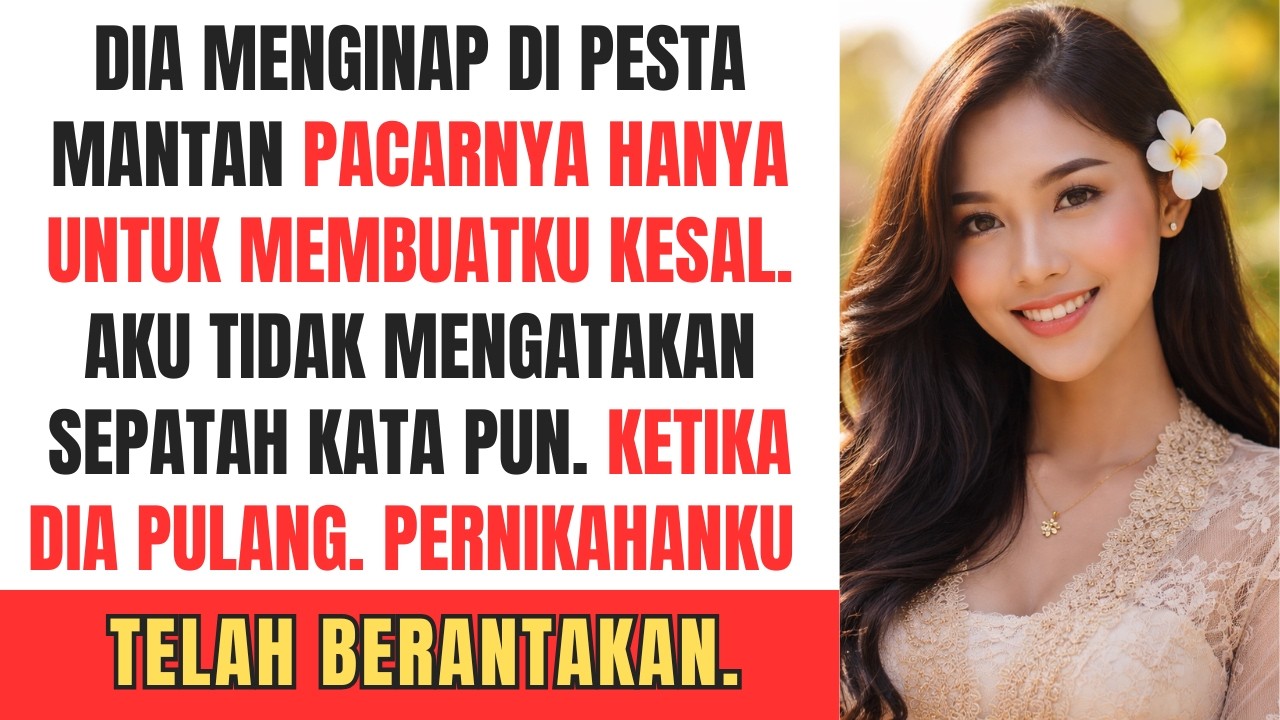 Dia menginap di pesta mantan pacarnya hanya untuk membuatku kesal. Aku tidak mengatakan sepatah kata