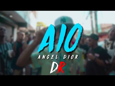Angel Dior - A I O  (LETRAS/LYRICS)