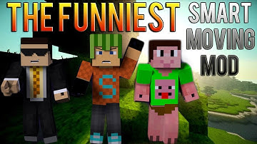 Funniest Thing Ever - FireJump Smart Moving Mod Part 1 w/ Bodil and Double