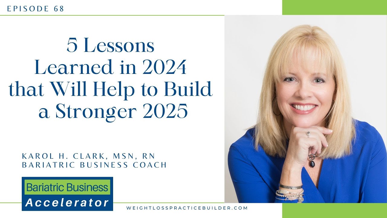 68 - 5 Lessons Learned in 2024 that Will Help to Build a Stronger 2025 ...