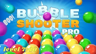 Bubble Shooter Gameplay | bubble shooter game level 7-10 | screenshot 4