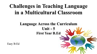 Challenges in Teaching Language in a Multicultural Classroom