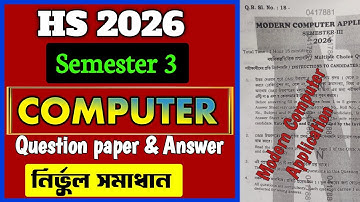 HS 2026 Semester 3 computer question paper 2025/3rd semester class 12 Modern computer application
