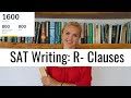 SAT Writing: Relative Clauses and More