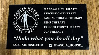 FASCIA HOUSE SPORTS THERAPY in San Clemente, CA