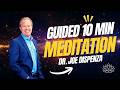 GUIDED DAILY MEDITATION (10 Min) - Dr. Joe Dispenza Morning Meditation | Theta Binaural Beats