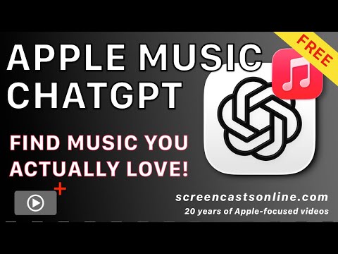 ChatGPT and Apple Music - Create Amazing Playlists with this FREE, FULL video