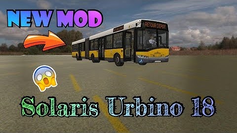 Proton Bus Simulator #156 New Mod | Solaris Urbino 18