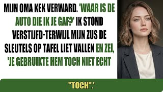 Mijn oma keek me aan en zei: \