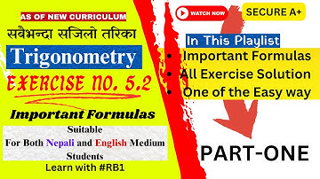 Important Formulas to Solve Class 10 Opt. Math Trigonometry |Exercise 5.2:Sub-Multiple Angle Ratios|