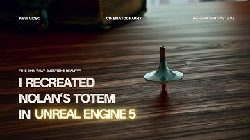 Unreal Engine 5 : Inception Totem 4K