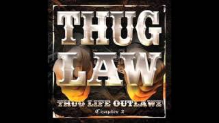 Thug Law - Side Of Me feat. Mopreme Shakur, G-Money, Nite Owl - Thug Life Outlaws Chapter 2