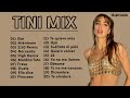 Tini  best songs  1 hour   tini playlist  mix