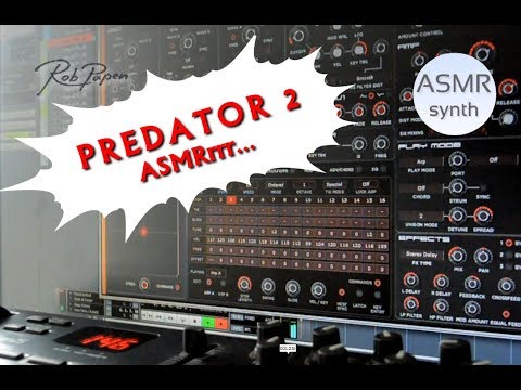 ASMR synth - VST soundbank #1: Rob Papen Predator 2/ relaxing audio