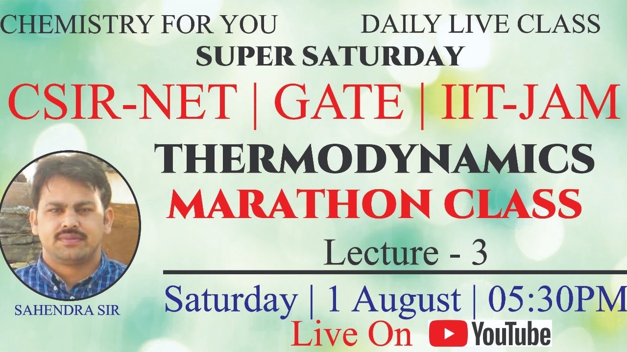CSIR NET/GATE THERMODYNAMICS LEC- 3