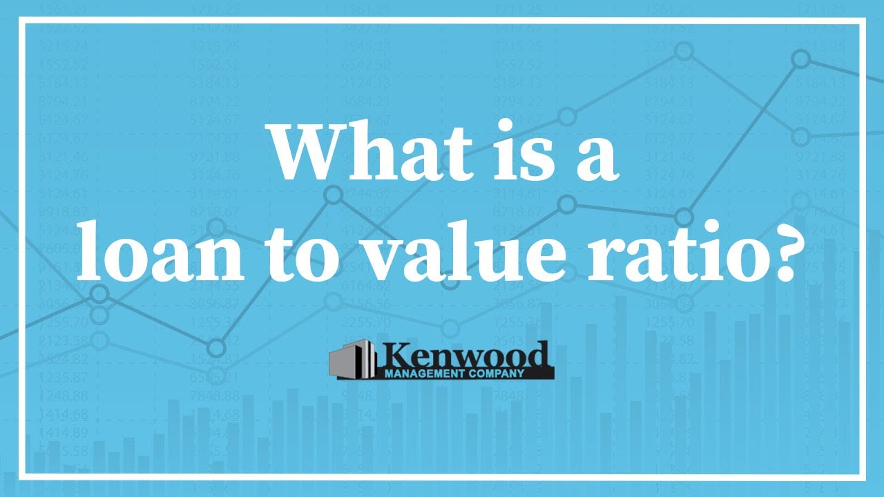 What is a Loan to Value Ratio? YouTube