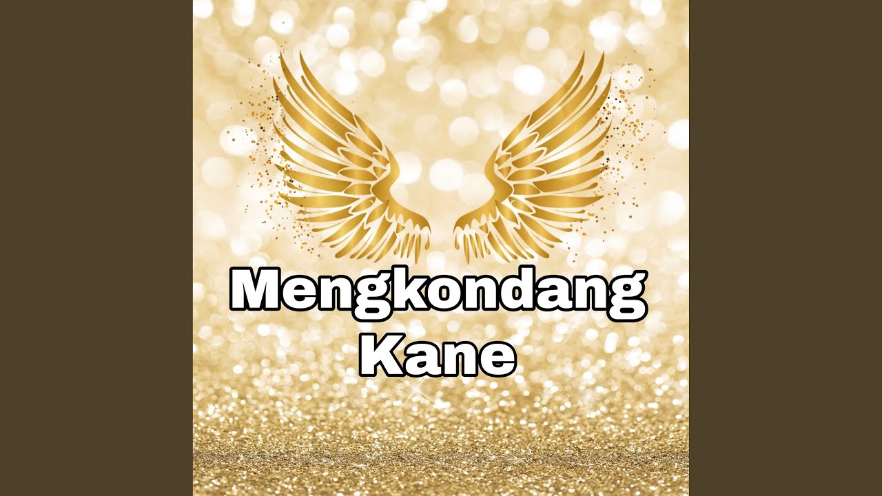 Mengkondang Kane
