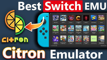 [NEW] Citron Emulator PC, Android & Linux: Full Setup Guide - For Low End Devices