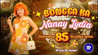 Bongga Ka Nanay Lydia | Celebrating 85 Beautiful Years | Retro Pop 60s Birthday Celebration