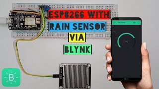 ESP8266 with Rain Sensor via Blynk || VIKRAM TECH
