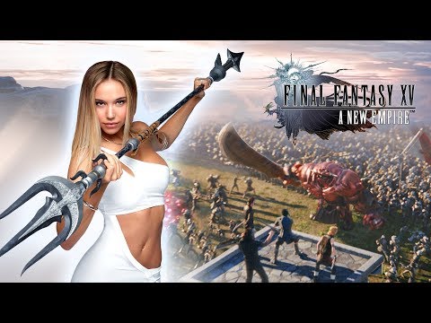 Final Fantasy XV: A New Empire - Alexis Ren in Battleground