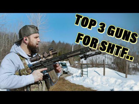 Top 3 Guns For SHTF 
