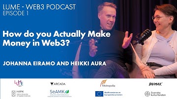 LUME Web3 Podcast, Episode 1: How do You Actually Make Money in Web3?