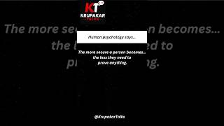 Secure People Do This #krupakartalks #motivation #success #psychology #mindset