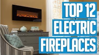 Best Electric Fireplaces 2018 | TOP 12 Electric Fireplace