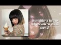 transitions to use when you’re stuck pt.2