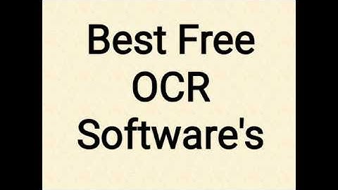 Best Free OCR Softwares