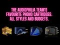 The audiophilia teams favourite phono cartridges all styles and budgets