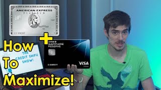 How to Maximize Amex Platinum and Sapphire Reserve Together