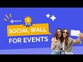 Unleash engagement with a social wall for events