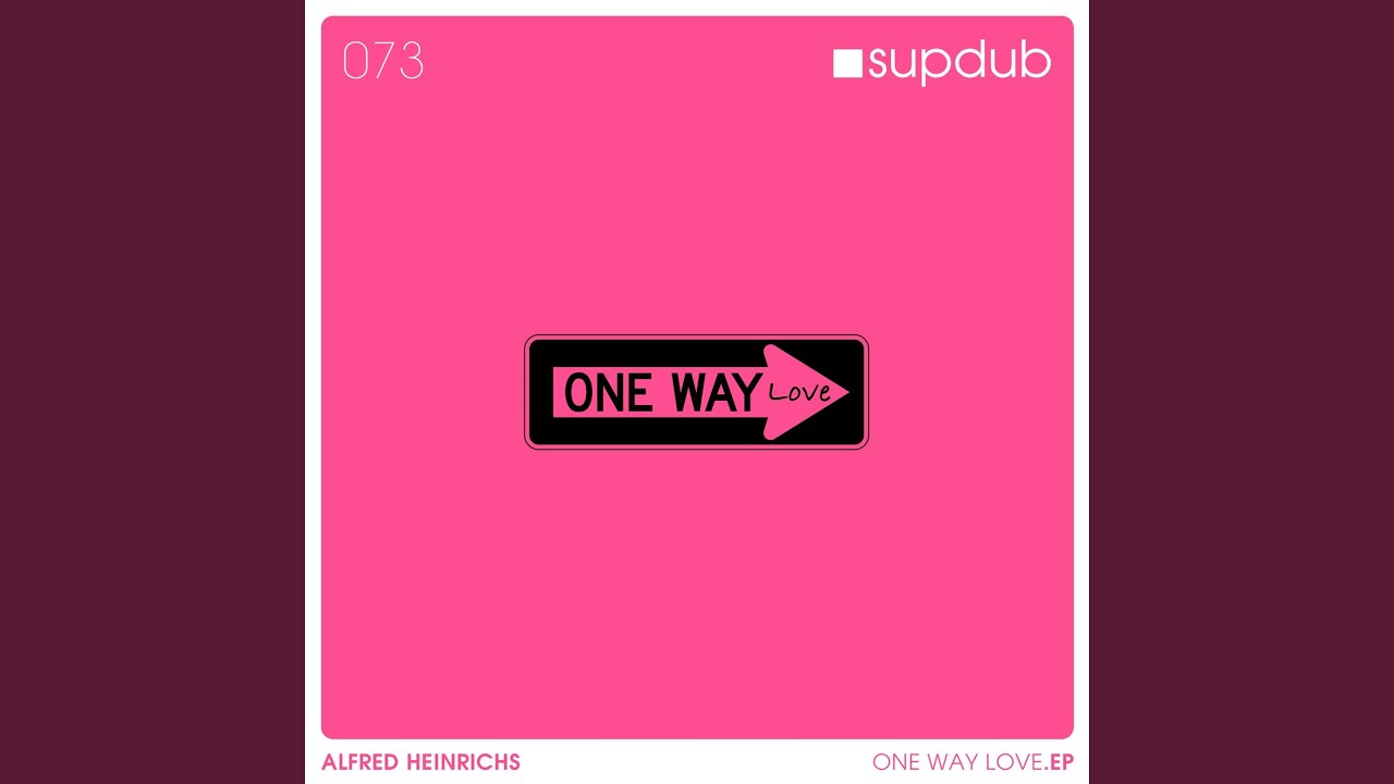 one way love YouTube one way love YouTube